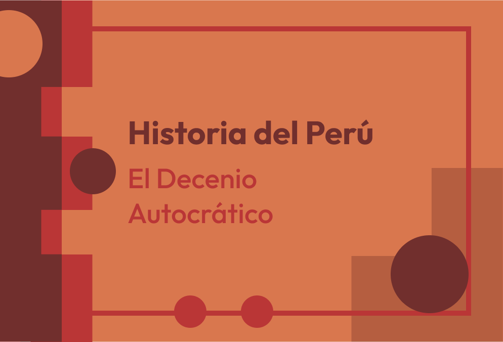 Capítulo 28 - El Decenio Autocrático